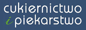 Cukiernictwo i piekarnictwo